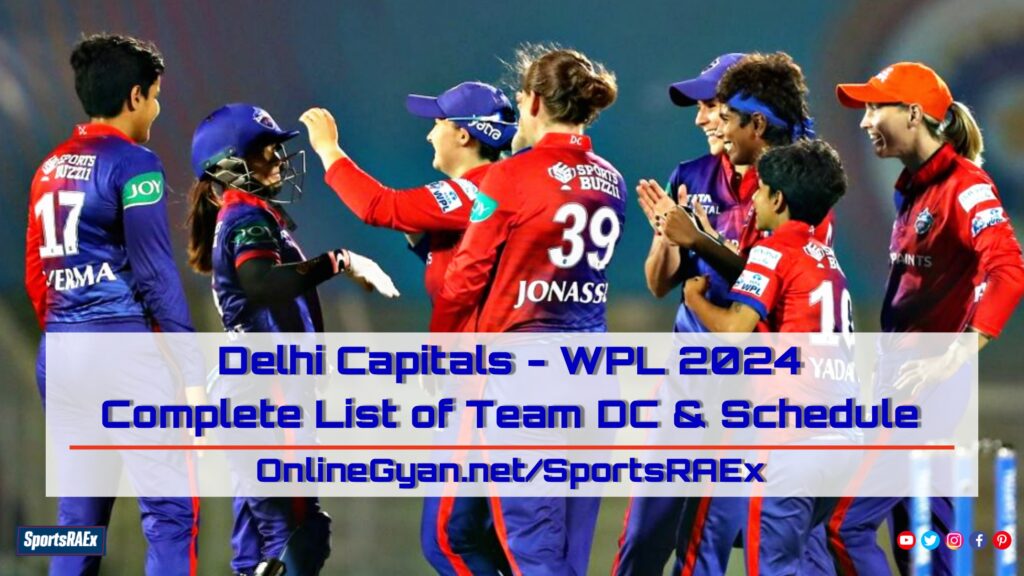 WPL 2024 Delhi Capitals Squad with DCW Matches Schedule - Can DCW Team Conquer the League