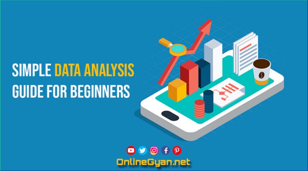 Simple Data Analysis Guide for Beginners by Amit Kumar - OnlineGyan